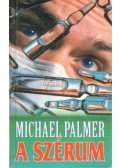 Palmer, Michael - A szérum