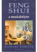 Richard Webster - Feng Shui a munkahelyen