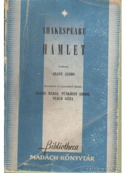 William Shakespeare - Hamlet William Shakespeare - Hamlet, Budapest 1943 antikvár könyv