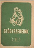 Dr. Fritz Gusztáv - Gyógyszereink 21