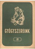 Dr. Fritz Gusztáv - Gyógyszereink 19