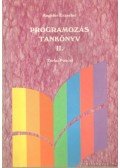 Angster Erzsébet - Programozás tankönyv II. - Turbo Pascal