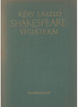 Kéry László - Shakespeare vígjátékai, Budapest 1964 antikvár könyv