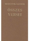 Reményik Sándor - Reményik Sándor összes versei