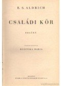 Aldrich, B. S. - Családi kör