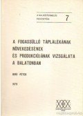 Bíró Péter - A fogassüllő táplálékának növekedésének és produkciójának vizsgálata a Balatonban