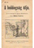 Méhes András - A boldogság útja 102. sz.