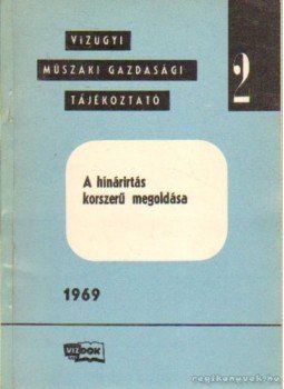 Tóth László, Tölgy István, Kontur György - A hínárirtás korszerű megoldása Tóth László, Tölgy István, Kontur György - A hínárirtás korszerű megoldása, Budapest 1969 antikvár könyv