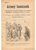 Gaál Mózes - Arany tanácsok 100. sz.