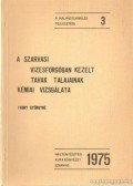 Fábry Györgyné - A szarvasi vizesforgóban kezelt tavak talajainak kémiai vizsgálata