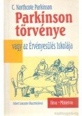Parkinson, C. N. - Parkinson törvénye vagy az Érvényesülés Iskolája
