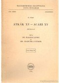 Dr. Balogh János,Dr. Mahunka Sándor - Atkák XV. - Acari XV.