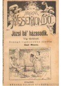 Gaál Mózes - Józsi bá' házasodik