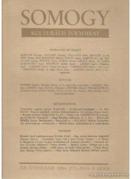 Laczkó András - Somogy 1984. júl-aug. 4. szám Laczkó András - Somogy 1984. júl-aug. 4. szám, Kaposvár 1984 antikvár könyv