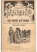 Harmath Lujza - Egy muszka gróf meséje
