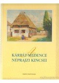 Szelestey László - A Kárpát-medence néprajzi kincsei