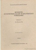 Dr. Horváth Pál - Bevezetés az egyetemes állam- és jogtörténet forrásaiba