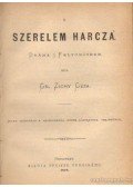 Gr. Zichy Géza - A szerelem harcza
