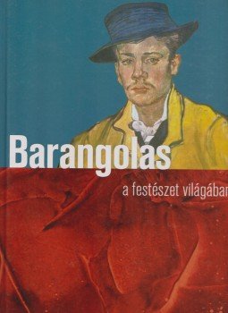 Pozdora Zsuzsa (szerk.) - Barangolás a festészet világában Pozdora Zsuzsa (szerk.) - Barangolás a festészet világában, Debrecen 0 antikvár könyv