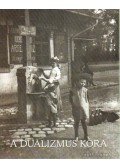 Gyurgyák János - A dualizmus kora
