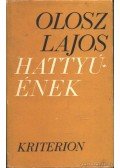 Olosz Lajos - Hattyúének