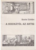 Szalai Zoltán - A kockától az aktig