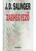 Jerome David Salinger - Zabhegyező