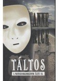 Anne Rice - Táltos