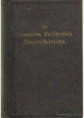 Kohler, Max Dr. - Die sanitaren Vorschriften Niederösterreichs