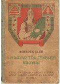 Benedek Elek - A magyar történelem nagyjai