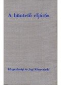 Moldoványi György,Dr. László Jenő - A büntető eljárás