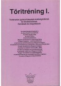 Benkes Mihály - Töritréning I.