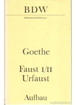 Johann Wolfgang Goethe - Faust Johann Wolfgang Goethe - Faust, Berlin, Weimar 1983 antikvár könyv