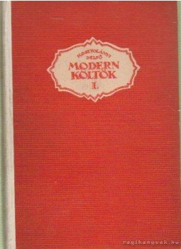Kosztolányi Dezső - Modern költők I-III. Kosztolányi Dezső - Modern költők I-III., Budapest 0 antikvár könyv