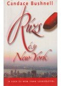 Bushnell, Candace - Rúzs és New York