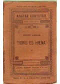 Petőfi Sándor - Tigris és hiéna