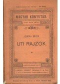 Jókai Mór - Uti rajzok