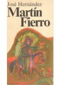 Hernández, José - Martín Fierro