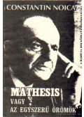 Noica, Constantin - Mathesis vagy az egyszerű örömök