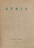 Pais István,Szabó István,Kiss Lajos,Bicskei József,Végh Ernőné - Kémia  ideiglenes tankönyv