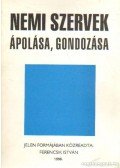 Ferencsik István - Nemi szervek ápolása, gondozása