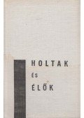 Minác, Vladimír - Holtak és élők