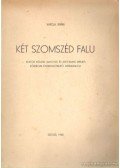 Varga Anna - Két szomszéd falu