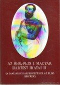 Hajagos József (szerk.) - Az 1848-49-es Magyar haditest iratai II. kötet