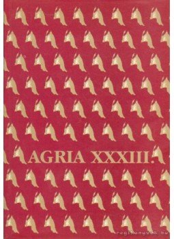 Szabó J. József (szerk.), Petercsák Tivadar - Agria XXXIII. Szabó J. József (szerk.), Petercsák Tivadar - Agria XXXIII., Eger 1997 antikvár könyv