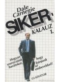 Dale Carnegie - Sikerkalauz 1.