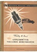 Tömösy M. Jenő - Gépjárművek villamos berendezése