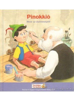 Defalco, Tom - Pinokkió Defalco, Tom - Pinokkió, Budapest 2009 antikvár könyv