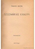 Tamási Áron - Szűzmáriás királyfi