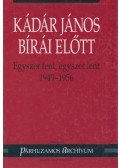 Varga László - Kádár János bírái előtt